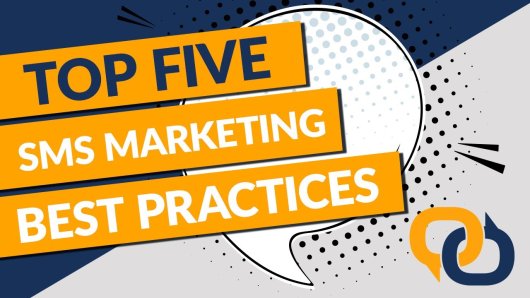 Thumbnail - Top 5 SMS Marketing Best Practices for 2022